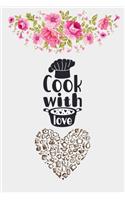 Cook With Love Notebook
