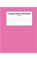 Composition Notebook - Unruled: Pink Lined School Journal for Children Kids Girls Boys Teens