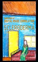 Application of Digital Image Correlation in SCLERODERMA