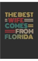 The Best Wife Comes From Florida