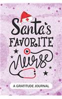 Santa's Favorite Nurse - A Gratitude Journal