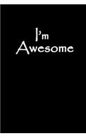 I'm Awesome: Hangman Puzzles - Mini Game - Clever Kids - 110 Lined Pages - 6 X 9 In - 15.24 X 22.86 Cm - Single Player - Funny Great Gift