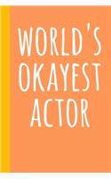 World's Okayest Actor