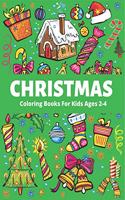 Christmas Coloring Book for Kids Ages 2-4