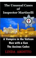 The Unusual Cases of Inspector Martinelli