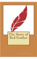 The Story of Red Feather