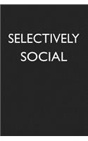 Selectively Social