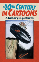 The 20th Century in Cartoons