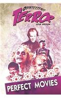 Quintessence of Terror: Perfect Movies (2018)(3 Quintessence of Terror (B&w))
