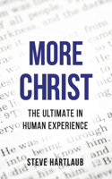 More Christ