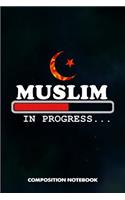 Muslim in Progress