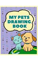 My Pets Drawing Book