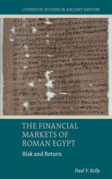 Financial Markets of Roman Egypt