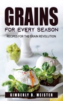 Grains for Every Season