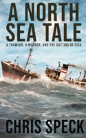 North Sea Tale
