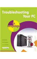 Troubleshooting Your PC in Easy Steps