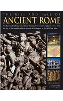 Rise and Fall of Ancient Rome