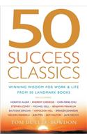 50 Success Classics: Winning Wisdom for Work and Life from 50 Landmark Books