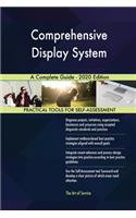 Comprehensive Display System A Complete Guide - 2020 Edition
