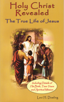 Holy Christ Revealed