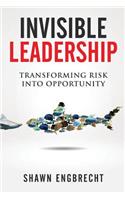 Invisible Leadership