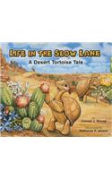 Life in the Slow Lane