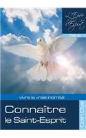 Connaître le Saint-Esprit