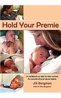 Hold Your Premie