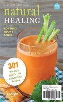 Natural Healing: For Mind, Body & Spirit