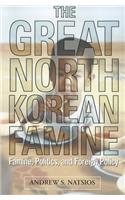 The Great North Korean Famine