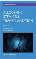 Allogeneic Stem Cell Transplantation