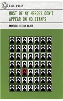 Most of My Heroes Don't Appear on No Stamps