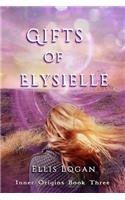 Gifts of Elysielle