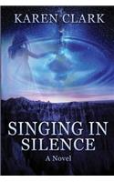 Singing in Silence