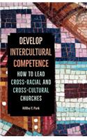 Develop Intercultural Competence