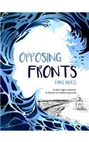Opposing Fronts