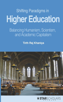 Shifting Paradigms in Higher Education