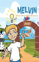 Melvin: Melvin's 2nd Adventure