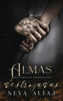 Almas Destrozadas