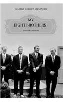 My Eight Brothers