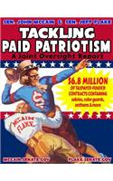 Tackling Paid Patriotism, A Joint Oversite Report by Senator John McCain and Senator Jeff Flake
