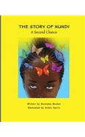 THE STORY OF NUNDI - A Second Chance