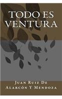 Todo Es Ventura