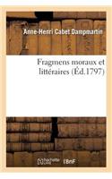 Fragmens Moraux Et Littéraires