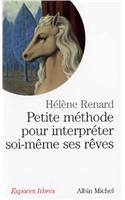 Petite Methode Pour Interpreter Soi-Meme Ses Reves