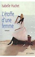 L'Etoffe D'Une Femme