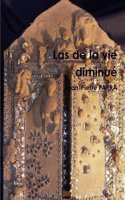 de La Vie Diminuee