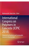 International Congress on Polymers in Concrete (Icpic 2018)