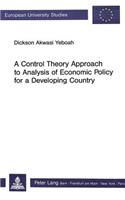 Control Theory Approach to the Analysis of Economic Policy for a Developing Country