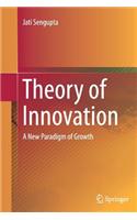 Theory of Innovation